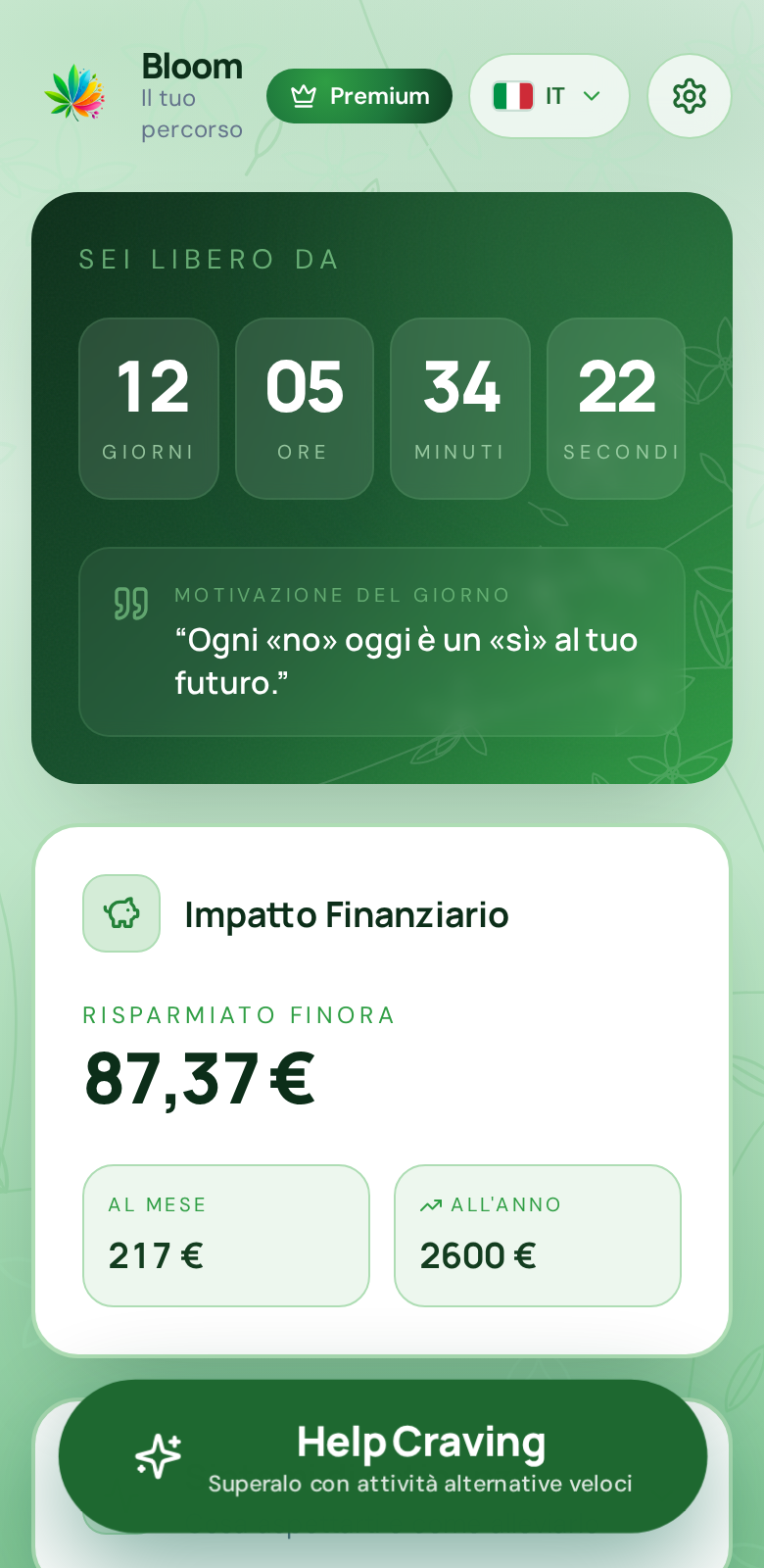 The Bloom app in action: sobriety timer and real-time savings